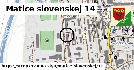 Matice slovenskej 14, Stropkov