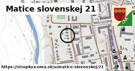 Matice slovenskej 21, Stropkov