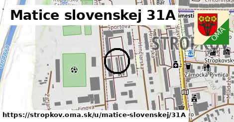 Matice slovenskej 31A, Stropkov