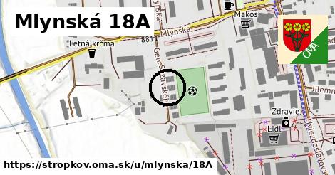 Mlynská 18A, Stropkov
