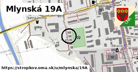 Mlynská 19A, Stropkov