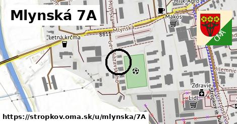 Mlynská 7A, Stropkov