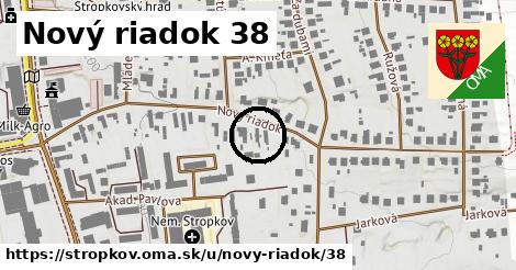 Nový riadok 38, Stropkov