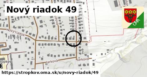 Nový riadok 49, Stropkov