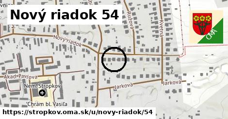 Nový riadok 54, Stropkov