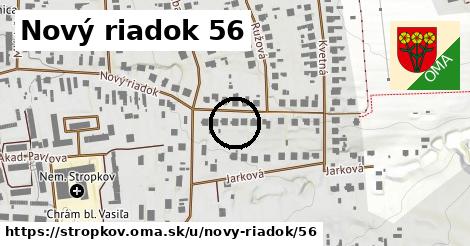 Nový riadok 56, Stropkov