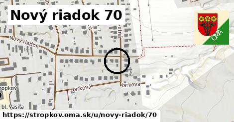 Nový riadok 70, Stropkov