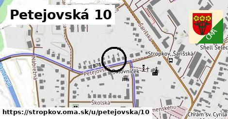 Petejovská 10, Stropkov