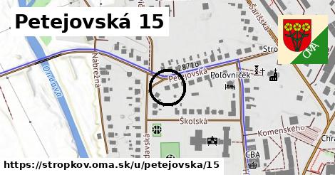 Petejovská 15, Stropkov