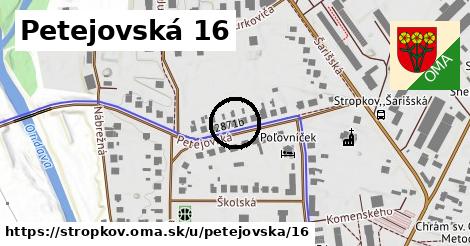 Petejovská 16, Stropkov