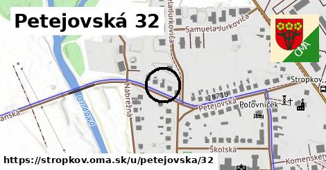 Petejovská 32, Stropkov