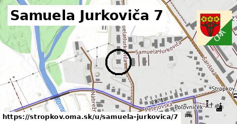 Samuela Jurkoviča 7, Stropkov