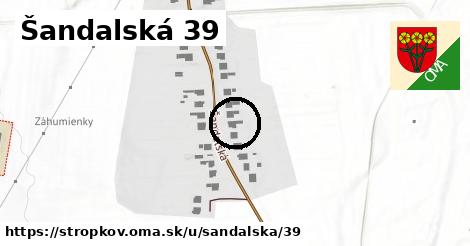 Šandalská 39, Stropkov