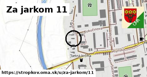 Za jarkom 11, Stropkov