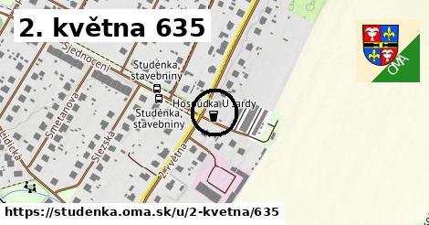 2. května 635, Studénka