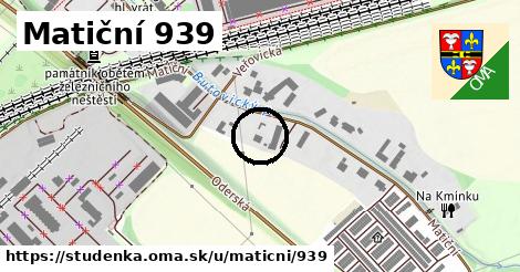 Matiční 939, Studénka