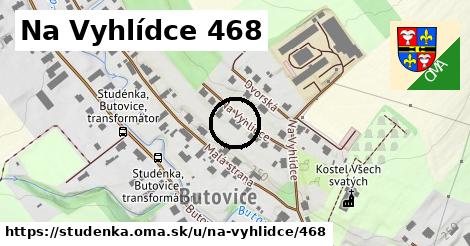 Na Vyhlídce 468, Studénka