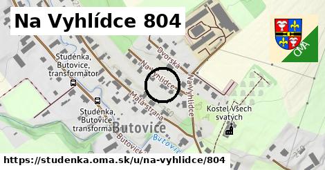 Na Vyhlídce 804, Studénka