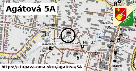 Agátová 5A, Stupava