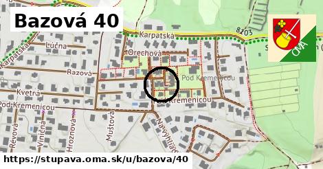 Bazová 40, Stupava