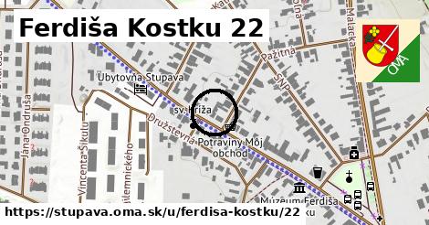 Ferdiša Kostku 22, Stupava