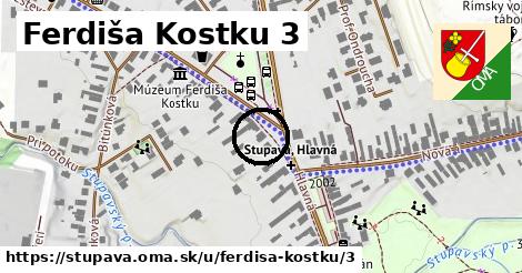 Ferdiša Kostku 3, Stupava