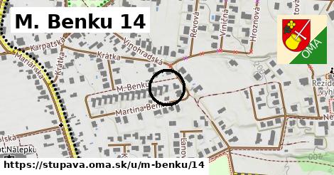 M. Benku 14, Stupava