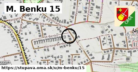 M. Benku 15, Stupava