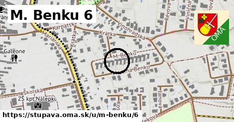 M. Benku 6, Stupava