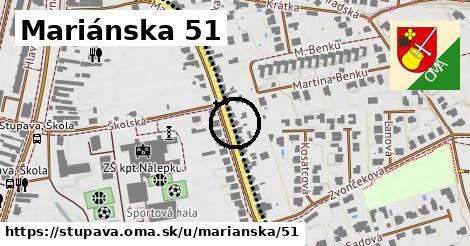 Mariánska 51, Stupava