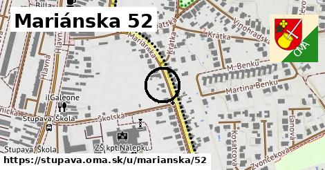 Mariánska 52, Stupava