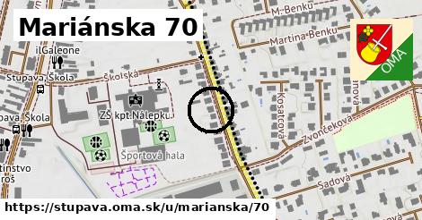 Mariánska 70, Stupava