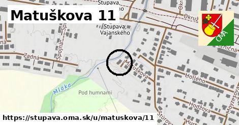 Matuškova 11, Stupava