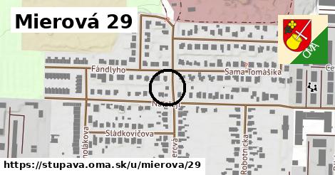 Mierová 29, Stupava