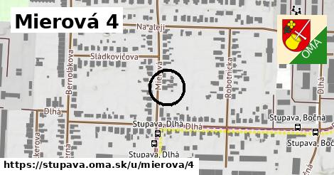 Mierová 4, Stupava