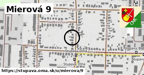 Mierová 9, Stupava