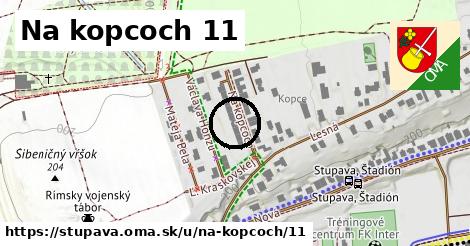 Na kopcoch 11, Stupava