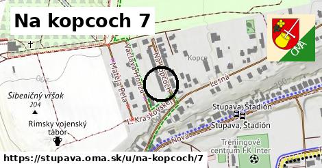 Na kopcoch 7, Stupava