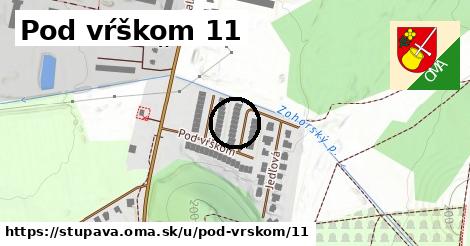Pod vŕškom 11, Stupava