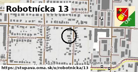 Robotnícka 13, Stupava