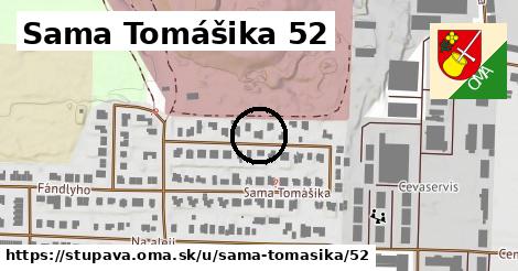 Sama Tomášika 52, Stupava