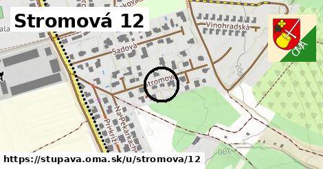 Stromová 12, Stupava