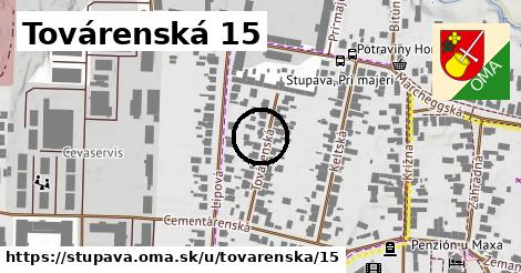 Továrenská 15, Stupava