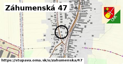 Záhumenská 47, Stupava