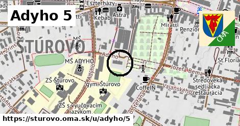 Adyho 5, Štúrovo