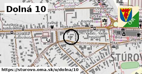 Dolná 10, Štúrovo