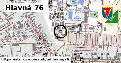 Hlavná 76, Štúrovo