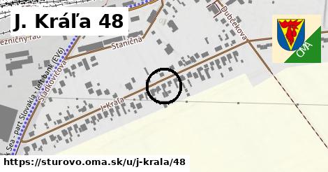 J. Kráľa 48, Štúrovo