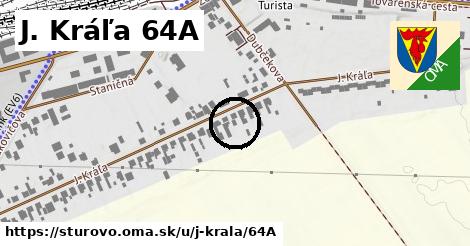 J. Kráľa 64A, Štúrovo