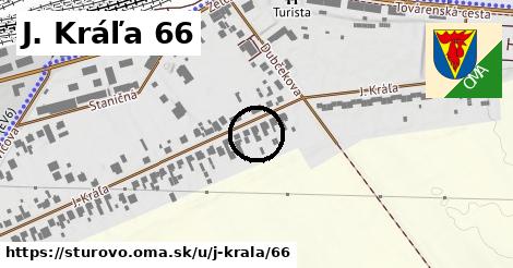 J. Kráľa 66, Štúrovo